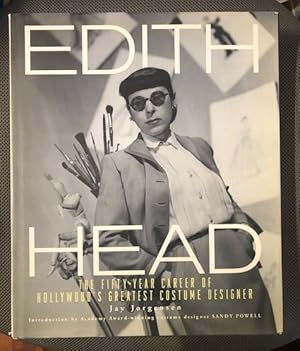 Seller image for Edith Head: The Fifty Year Career of Hollywood's Greatest Costume Designer for sale by The Groaning Board