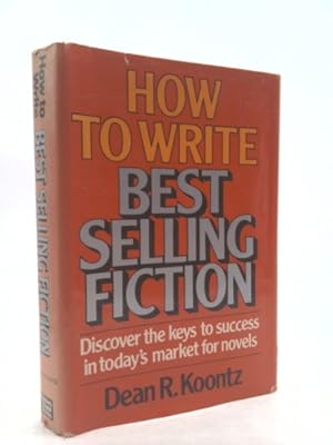 Bild des Verkufers fr How to Write Best Selling Fiction zum Verkauf von ThriftBooksVintage