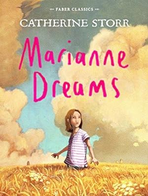 Seller image for Marianne Dreams: 1 (Faber Children's Classics) for sale by WeBuyBooks