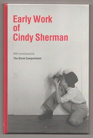 Bild des Verkufers fr Early Work of Cindy Sherman zum Verkauf von Jeff Hirsch Books, ABAA