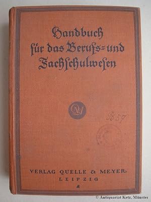 Handbuch für das Berufs- und Fachschulwesen. 2., erweiterte Auflage.