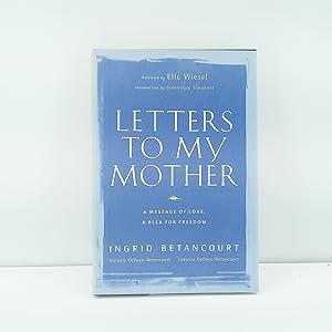 Seller image for Letters to My Mother: A Message of Love, A Plea for Freedom for sale by Cat On The Shelf