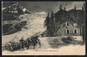 Ansichtskarte Châlet et Glacier des Bossons