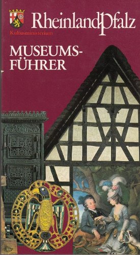 Seller image for Rheinland-Pfalz. Museumsfhrer. 2. Auflage. for sale by Antiquariat Buchhandel Daniel Viertel