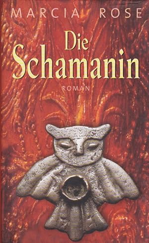 Bild des Verkufers fr Die Schamanin : Roman. zum Verkauf von Antiquariat Buchhandel Daniel Viertel