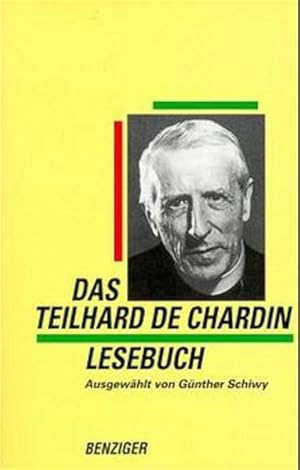 Bild des Verkufers fr Das Teilhard de Chardin Lesebuch ausgew. von Gnther Schiwy zum Verkauf von Antiquariat Buchhandel Daniel Viertel