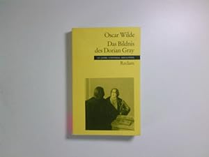 Bild des Verkufers fr Das Bildnis des Dorian Gray. Oscar Wilde. bers. und Anm. von Ingrid Rein. Nachw. von Ulrich Horstmann zum Verkauf von Antiquariat Buchhandel Daniel Viertel