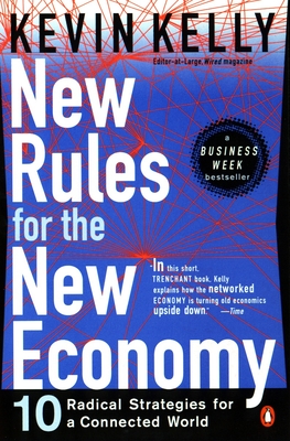 Imagen del vendedor de New Rules for the New Economy: 10 Radical Strategies for a Connected World (Paperback or Softback) a la venta por BargainBookStores