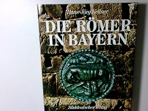 Bild des Verkufers fr Die Rmer in Bayern Hans-Jrg Kellner zum Verkauf von Antiquariat Buchhandel Daniel Viertel