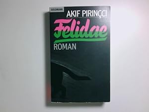 Seller image for Felidae : Roman Akif Pirinci for sale by Antiquariat Buchhandel Daniel Viertel