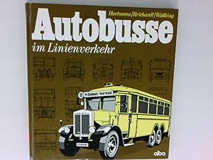 Bild des Verkufers fr Autobusse im Linienverkehr zsgest. u. erl. von Hellmut Hartmann . Mit e. einl. Beitr. von Ingo Kasten zum Verkauf von Antiquariat Buchhandel Daniel Viertel