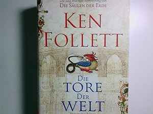 Immagine del venditore per Die Tore der Welt Roman venduto da Antiquariat Buchhandel Daniel Viertel