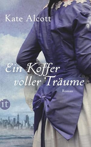 Seller image for Ein Koffer voller Trume: Roman (insel taschenbuch) Roman for sale by Antiquariat Buchhandel Daniel Viertel