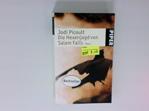 Seller image for Die Hexenjagd von Salem Falls: Roman Roman for sale by Antiquariat Buchhandel Daniel Viertel
