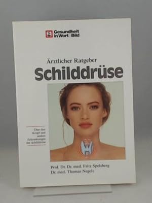 Bild des Verkufers fr rztlicher Ratgeber Schilddrse zum Verkauf von Antiquariat Buchhandel Daniel Viertel