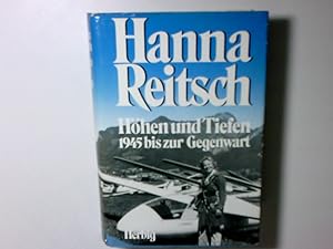 Bild des Verkufers fr Hhen und Tiefen.: 1945 bis zur Gegenwart 1945 bis zur Gegenwart zum Verkauf von Antiquariat Buchhandel Daniel Viertel