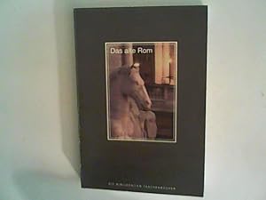 Seller image for Das alte Rom for sale by ANTIQUARIAT F�RDEBUCH Inh.Michael Simon