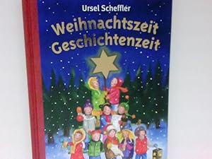 Bild des Verkufers fr Weihnachtzeit Geschichtenzeit zum Verkauf von Antiquariat Buchhandel Daniel Viertel