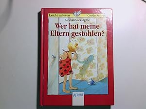 Seller image for Wer hat meine Eltern gestohlen? Monika Seck-Agthe for sale by Antiquariat Buchhandel Daniel Viertel
