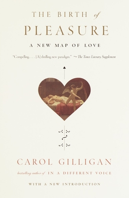 Seller image for The Birth of Pleasure: A New Map of Love (Paperback or Softback) for sale by BargainBookStores