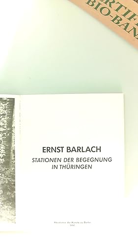 Ernst Barlach, Stationen der Begegnung in Thüringen : [Ausstellung im Museum Schloss Burgk (Thüri...