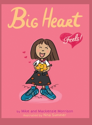 Imagen del vendedor de Big Heart Feels (Hardback or Cased Book) a la venta por BargainBookStores