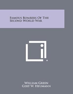 Imagen del vendedor de Famous Bombers of the Second World War (Paperback or Softback) a la venta por BargainBookStores