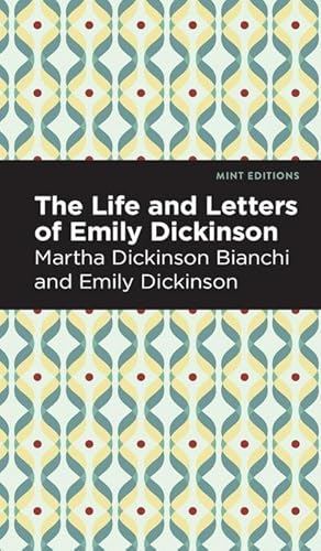 Immagine del venditore per Life and Letters of Emily Dickinson venduto da BuchWeltWeit Ludwig Meier e.K.