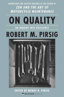 Seller image for On Quality: An Inquiry Into Excellence: Unpublished and Selected Writings (Paperback or Softback) for sale by BargainBookStores
