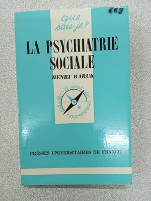 Seller image for Qie sais je? La Psychiatrie Sociale for sale by Dmons et Merveilles