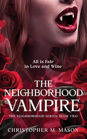 Bild des Verkufers fr The Neighborhood Vampire zum Verkauf von BuchWeltWeit Ludwig Meier e.K.