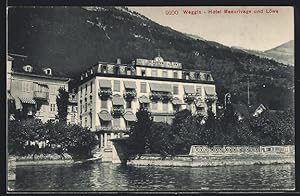 Ansichtskarte Weggis, Hotel Beaurivage und Löwe
