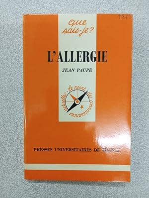 Imagen del vendedor de Que sais je? L'ALLERGIE a la venta por Dmons et Merveilles