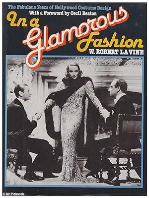 Seller image for In A Glamorous Fashion: The Fabulous Years of Hollywood Costume Design for sale by Mr Pickwick's Fine Old Books