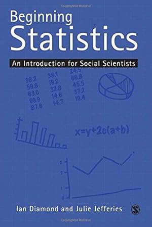 Imagen del vendedor de Beginning Statistics: An Introduction for Social Scientists a la venta por WeBuyBooks