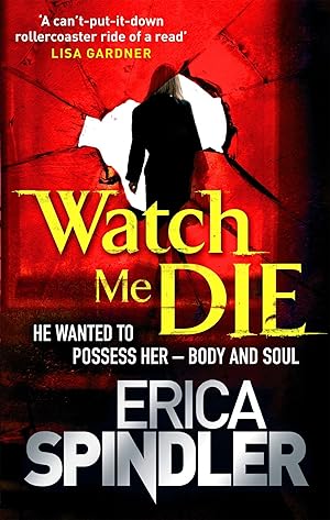 Seller image for Watch Me Die for sale by moluna