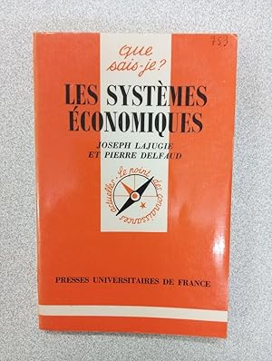 Imagen del vendedor de Que sais je? Les Systmes conomiques a la venta por Dmons et Merveilles