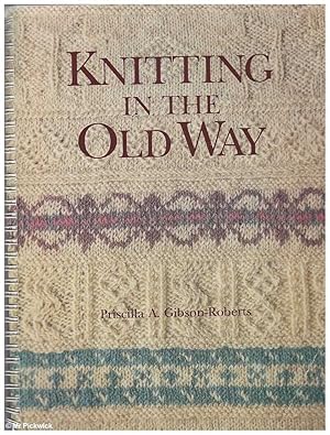 Knitting in the Old Way