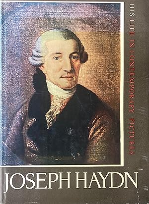 Seller image for Joseph Haydn: his life in contemporary pictures for sale by Acanthophyllum Books