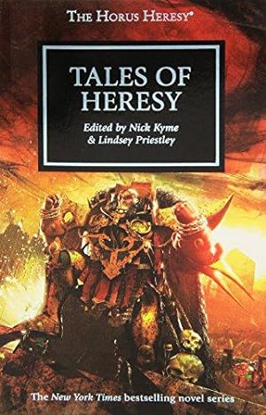 Bild des Verkufers fr Tales of Heresy: 10 (The Horus Heresy) [Paperback] Priestley, Lindsey and Kyme, Nick zum Verkauf von WeBuyBooks