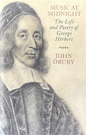 Seller image for Music at midnight: the life and poetry of George Herbert for sale by Acanthophyllum Books