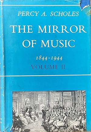 Immagine del venditore per The mirror of music 1844-1944 (vol. 2 only) venduto da Acanthophyllum Books