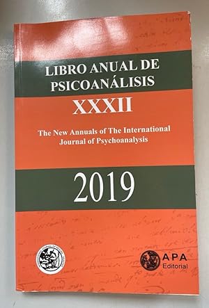 Image du vendeur pour Libro Anual de Psicoanlisis XXXII - 2019. The New Annuals of The International Journal of Psychoanalysis. mis en vente par Fundus-Online GbR Borkert Schwarz Zerfa