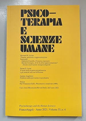 Bild des Verkufers fr Psicoterapia e Scienze Umane, Vol. 55, No. 4. zum Verkauf von Fundus-Online GbR Borkert Schwarz Zerfa