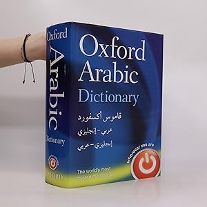 Imagen del vendedor de Oxford Arabic dictionary : Arabic-English, English-Arabic Arabic dictionary Q?m?s Uksf?rd al-?arab? : ?arab?-ind?l?z?, ind?il?z?-?arab? a la venta por Bookbot
