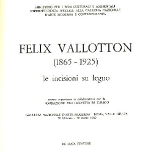 Felix Vallotton (1865-1925) Le incisioni su legno.