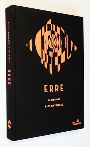 Seller image for Erre : Variations labyrinthiques for sale by Abraxas-libris