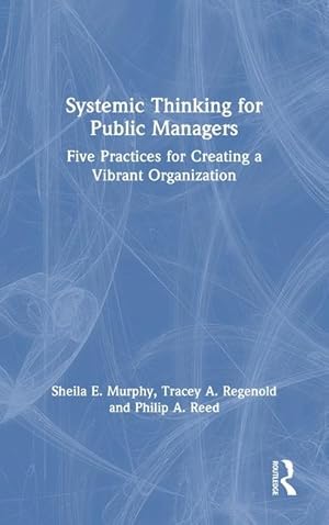 Imagen del vendedor de Systemic Thinking for Public Managers a la venta por moluna