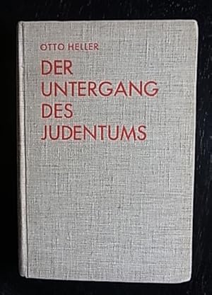 Der Untergang des Judentums.