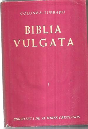 BIBLIA VULGATA. BIBLIA SACRA IUXTA VULGATAM CLEMENTINAM